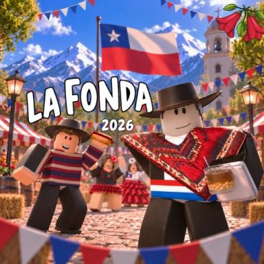 Thumbnail for [🇨🇱] La Fonda Chile [¡Feliz 18!🎉]  Game