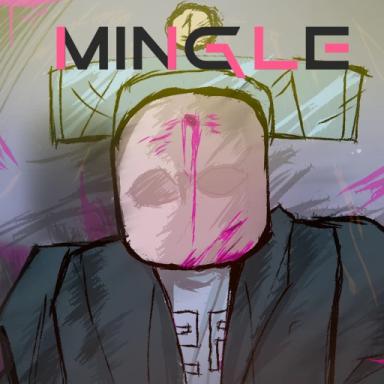 Thumbnail for MINGLE [VC SERVERS] Game