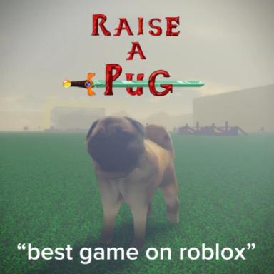 Thumbnail for Raise a Pug 🐶 Game