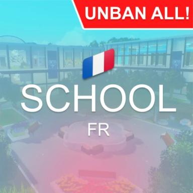 Thumbnail for School FR RP 🇫🇷  Game