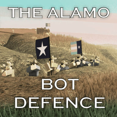 ⚔️ The Alamo ⚔️ [BOT DEFENCE] icon
