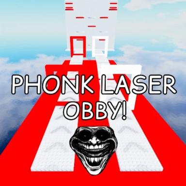 Thumbnail for  Phonk Laser Obby 🎶 Game
