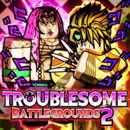 [ALL CHARACTERS FREE] TROUBLESOME Battlegrounds 2 icon
