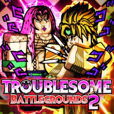 Thumbnail for [ALL CHARACTERS FREE] TROUBLESOME Battlegrounds 2 Game