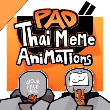 Thumbnail for Update! Pad Thai Meme Animation Game
