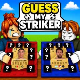 Thumbnail for Guess My Striker Game
