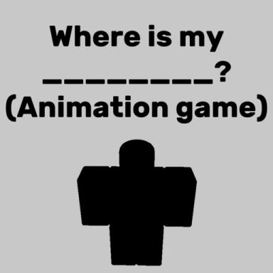 Thumbnail for Where is my animation? [1M VISITS] Game