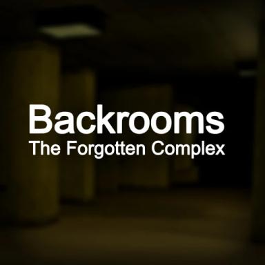 Thumbnail for Backrooms: The Forgotten Complex [UPDATE] Game