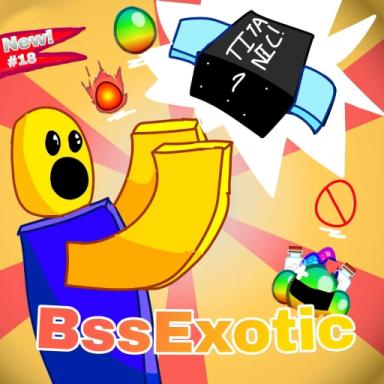 Thumbnail for Bee swarm simulator Exotic Game