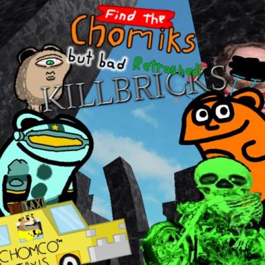 Thumbnail for (270) Find the Chomiks But Bad: Retrashed [KB] Game