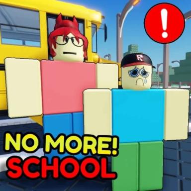 Thumbnail for NO MORE SCHOOL [UPDATE!] Game