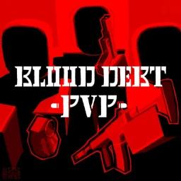 Blood Debt PVP [Hello 1/2] icon