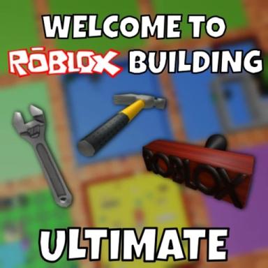 Thumbnail for Welcome to Roblox Building Ultimate Game