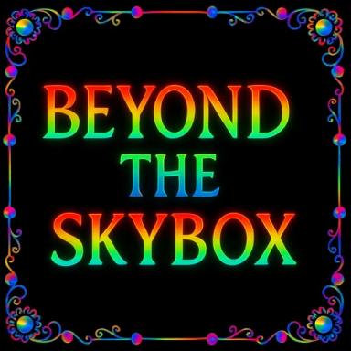 Thumbnail for (UNDERGOING REVAMP) BEYOND THE SKYBOX Game