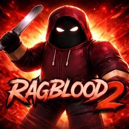 Thumbnail for 🩸FIX- Ragblood 2 🩸 Game