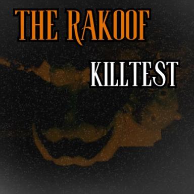 Thumbnail for [Hallows🎃] THE RAKOOF KILL TEST Game