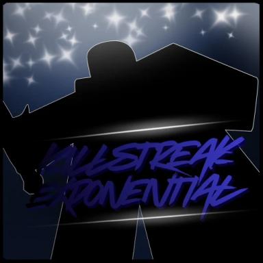 [Rework WIP]Killstreak Exponential V1.3 icon