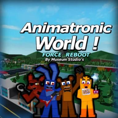 Thumbnail for [Macen41+NewLobby] Animatronic World: FORCE_REBOOT Game