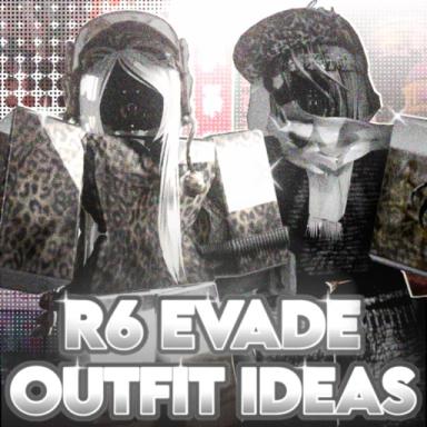 Thumbnail for R6 Evade Outfit Ideas Game