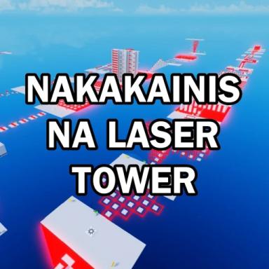 Thumbnail for Nakakainis Na Laser Tower Game