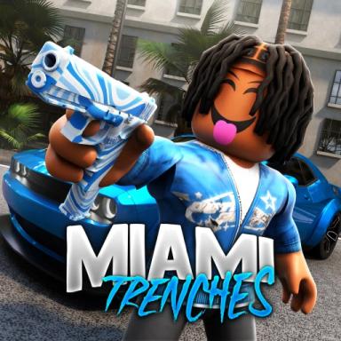 Thumbnail for [🔫 FREE SWITCHES + 2x CASH💰 ] Miami Trenches Game