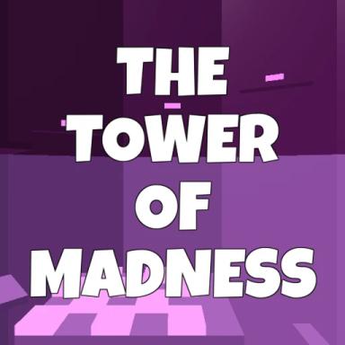 Thumbnail for THE Tower of Madness Game