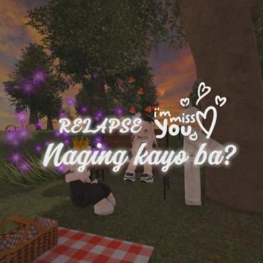 Thumbnail for [RELAPSE]Naging kayo ba? Game