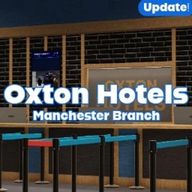 Thumbnail for [UPDATE] Oxton Hotels | Manchester Branch  Game