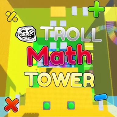 Thumbnail for Troll Math Tower Game