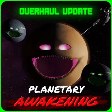 Thumbnail for [🎉1 YEAR!] Planetary Awakening [The Moon Woke Up] Game