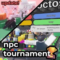 Thumbnail for npc tournament 🏆 Game