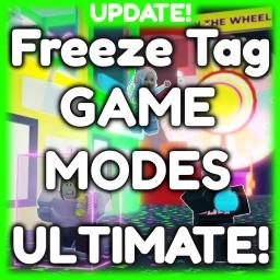 Thumbnail for [MODES] Freeze Tag Ultimate! Game