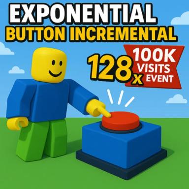 [VERSION 2 DEVING] Exponential Buttons Incremental icon