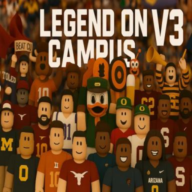 Thumbnail for LEGEND ON CAMPUS V3🏈 Game
