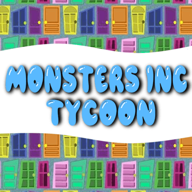 Thumbnail for (UPDATED) Monsters, Inc. Tycoon Game
