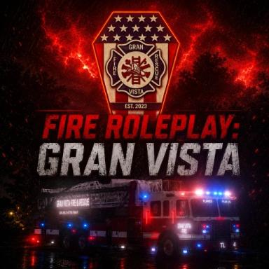 [🚒NEW TRUCKS!] Fire Roleplay: Gran Vista icon
