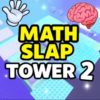 Thumbnail for Math Slap Tower 2 🖐️ Game