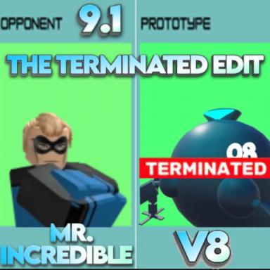 Thumbnail for The Terminated Edit [🦸] Game