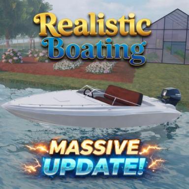 Thumbnail for  Realistic Boating :D (BIG UPDATE 🎉)  Game