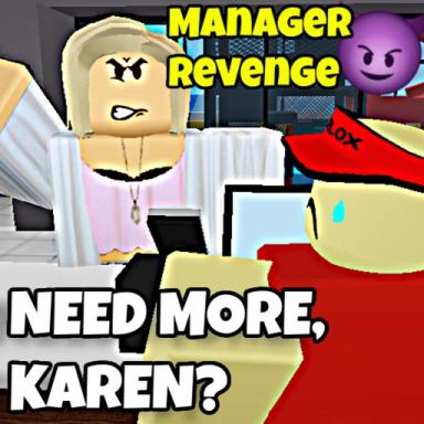 Thumbnail for 😡NEED MORE, KAREN?😡 Game