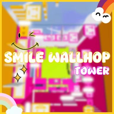 Thumbnail for Smile Wallhop Tower Game