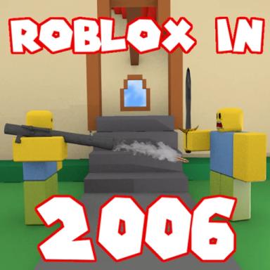 Thumbnail for ROBLOX in 2006 Game