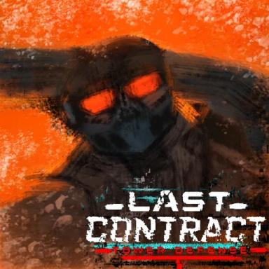 Thumbnail for Last Contract: Tower Defense [EARLY ACCESS] Game