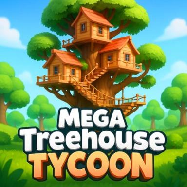 Thumbnail for Mega Treehouse Tycoon Game