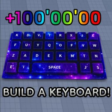 Thumbnail for Build my keyboard! [UPDATE 3] Game