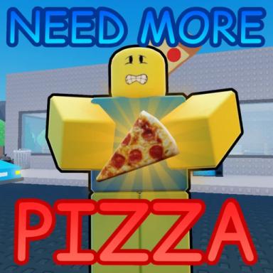[🎉] 🍕  NEED MORE PIZZA 🍕 icon