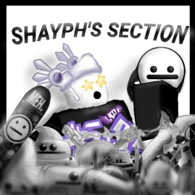 Thumbnail for Shayph's Section! Game