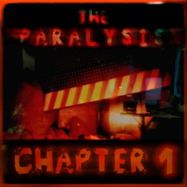 Thumbnail for The Paralysis 👁️ [CHAPTER 1] Game