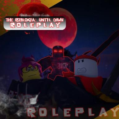 The Robloxia Until Dawn: Roleplay (maybe accurate) icon