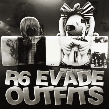 [UPD} EVADE TRYHARD OUTFITS [R6 & R15] icon